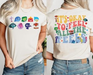 Disney Inside Out Its Okay To Feel All The Feels Shirt Mental Health Shirt Inclusion Shirt Mental Health Matters Sweatshirt revetee 2