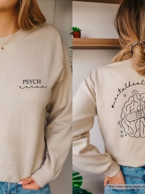 Psychiatric Nurse Sweatshirt Mental Health Matter Sweatshirt Psych Nurse Sweatshirt Mental Health Matters Sweatshirt revetee 2