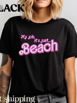 Ken My Job Is Beach Shirt My Job Is Just Beach Ken Shirt My Job Is Just Beach Shirt My Job Is Beach Shirt My Job Is Beach Shirt revetee 2