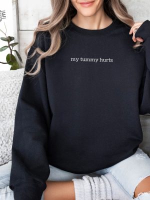 Tummy Problems Crewneck Sweatshirt My Tummy Hurts Sweatshirt My Tummy Hurts And Im Being Very Brave About It revetee 2