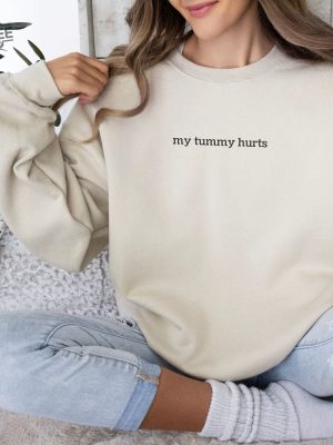 Tummy Problems Crewneck Sweatshirt My Tummy Hurts Sweatshirt My Tummy Hurts And Im Being Very Brave About It revetee 4