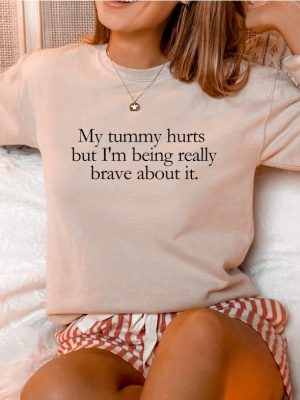 My Tummy Hurts Sweater My Tummy Hurts Sweatshirt My Tummy Hurts Hoodie My Tummy Hurts T Shirt Unique revetee 4