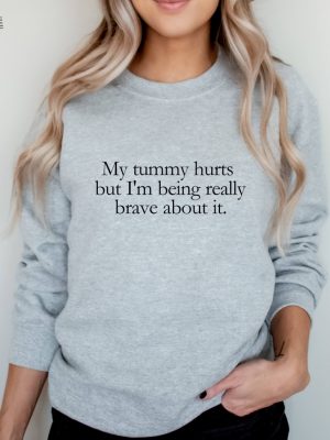 My Tummy Hurts Sweater My Tummy Hurts Sweatshirt My Tummy Hurts Hoodie My Tummy Hurts T Shirt Unique revetee 5