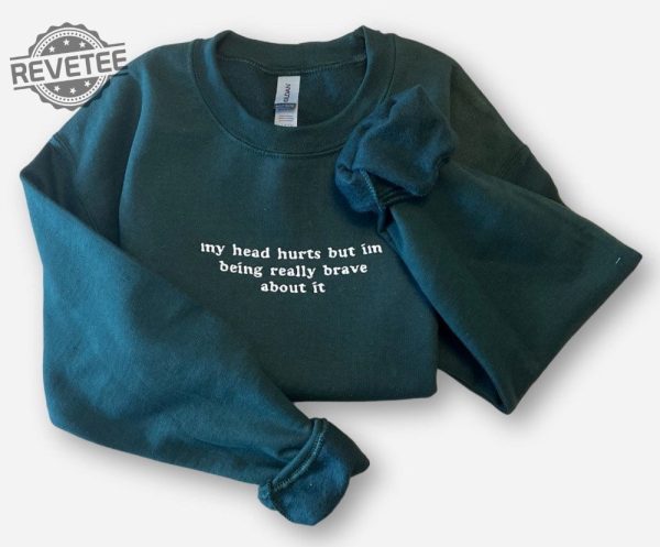 My Head Hurts Embroidered Sweatshirt My Tummy Hurts Sweatshirt My Tummy Hurts Shirt My Tummy Hurts T Shirt revetee 1