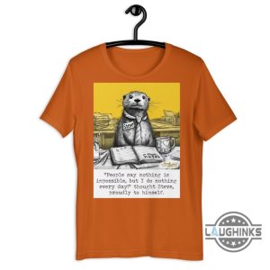 doing nothing t shirt sweatshirt hoodie doing nothing book by steven harrison tee funny otter gift for book reading lovers laughinks 4