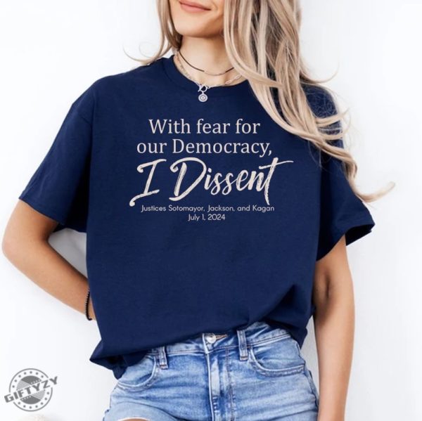 With Fear For Our Democracy I Dissent Vintage Shirt giftyzy 2 1