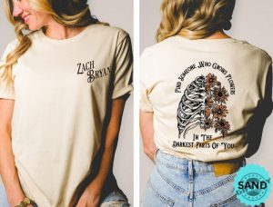 Zach Bryan Concert Shirt Zach Bryan Fan Gift Country Music Hoodie Music Lover Sweatshirt Find Someone Who Grows Flowers In The Darkest Parts Of You Shirt giftyzy 2