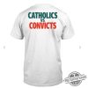 Catholics Vs Convicts Shirt Original Catholics Vs Convicts T Shirt trendingnowe 1