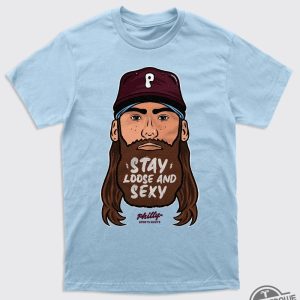 Stay Loose And Sexy Shirt V3 Philadelphia Baseball Loose And Sexy Baby T Shirt trendingnowe 3