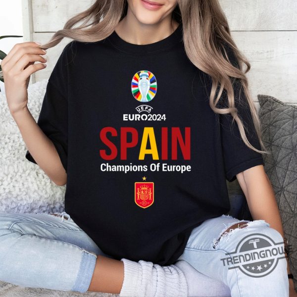 Spain Champions Of Europe Shirt 2024 Spain Champions T Shirt Spain Euro 2024 Champions Shirt Spain Champions Euro 2024 Shirt trendingnowe 2