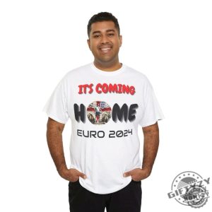 England Football Champion Its Coming Home Euro 2024 Shirt giftyzy 6