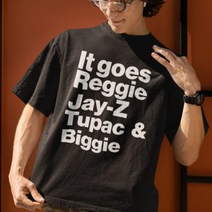 It Goes Reggie Jay Z Tupac And Biggie Shirt Eminem Lyric Shirt Rap God Shirt Rap God T Shirt Hip Hop Tee Eminem Shirt trendingnowe 2