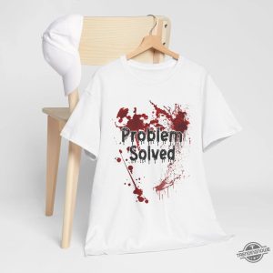 Problem Solved Bloody Shirt Funny Halloween T Shirt Mens Bloody Problem Solved T Shirt Spooky Novelty Tee trendingnowe 2