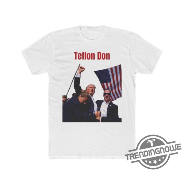 Teflon Don Trump Shirt Donald Trump Shirt Old Row Trump Shirt Trump Rally Shirt Shooting Demolition Ranch Shirt trendingnowe 1