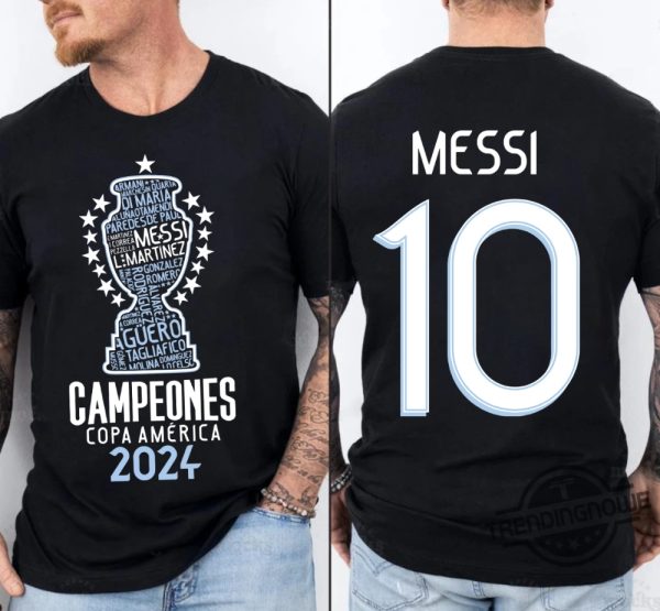 Argentina Copa America Champions Messi 10 Shirt 2024 Copa America 2024 Champions T Shirt Argentina Champions Shirt trendingnowe 1