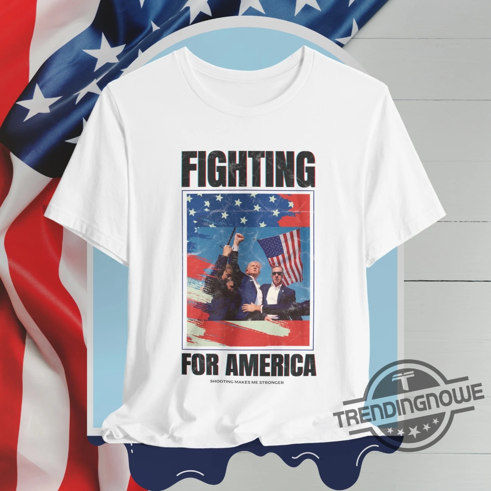 Fight For America T Shirt Trump Shooting Shirt 2024 Donald Trump Shirt Trump Shooter Shirt Trump Rally Shirt 7 Fight For America T Shirt Trump Shooting Shirt 2024 Donald Trump Shirt Trump Shooter Shirt Trump Rally Shirt