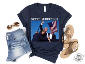 Trump Never Surrender Shirt Trump Shooter Shirt Support Trump Election Shirt giftyzy 3