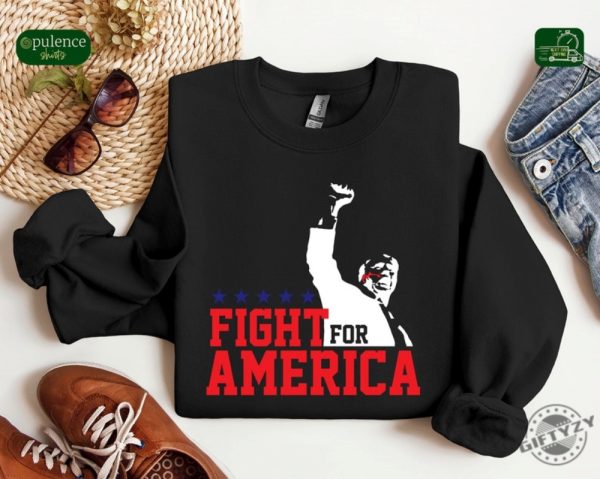 Trump Fight For America Shirt Trump Assassination Attempt Tshirt Trump Shooting Hoodie Donald Trump Rally Shooting Sweatshirt Trump Shirt giftyzy 2