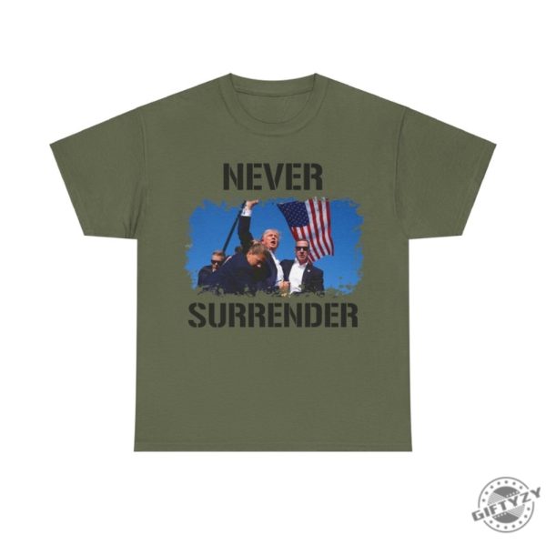 Trump Assassination Attempt Shirt Trump Shot Tshirt Never Surrender Maga 2024 Hoodie Make America Great Again Sweatshirt Trump Shirt giftyzy 4