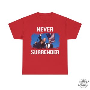 Trump Assassination Attempt Shirt Trump Shot Tshirt Never Surrender Maga 2024 Hoodie Make America Great Again Sweatshirt Trump Shirt giftyzy 5