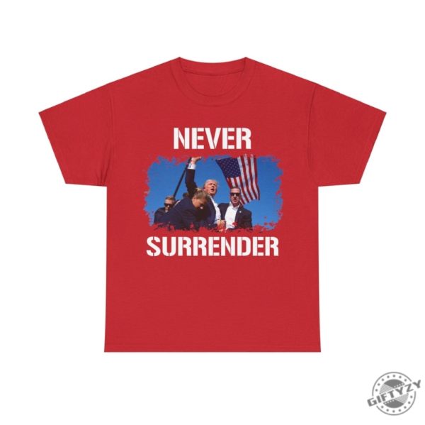 Trump Assassination Attempt Shirt Trump Shot Tshirt Never Surrender Maga 2024 Hoodie Make America Great Again Sweatshirt Trump Shirt giftyzy 5