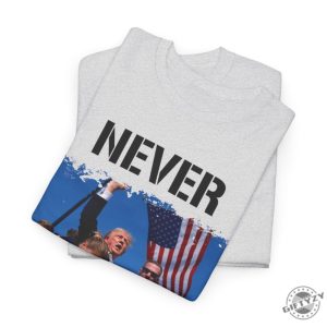 Trump Assassination Attempt Shirt Trump Shot Tshirt Never Surrender Maga 2024 Hoodie Make America Great Again Sweatshirt Trump Shirt giftyzy 7