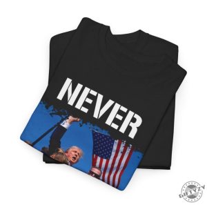 Trump Assassination Attempt Shirt Trump Shot Tshirt Never Surrender Maga 2024 Hoodie Make America Great Again Sweatshirt Trump Shirt giftyzy 8