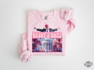 Daddys Home Shirt White House Trump 2024 Shirt Get In Losers Trump Sweatshirt Republican Sweatshirt Political Sweatshirt revetee 7