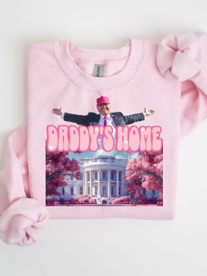 Daddys Home Shirt White House Trump 2024 Shirt Get In Losers Trump Sweatshirt Republican Sweatshirt Political Sweatshirt revetee 7