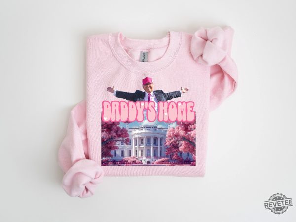 Daddys Home Shirt White House Trump 2024 Shirt Get In Losers Trump Sweatshirt Republican Sweatshirt Political Sweatshirt revetee 7