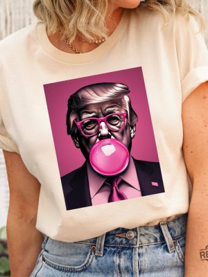 Trump Pink Bubblegum Tee Trump President Republican Shirt Sarcastic Trump Shirt Trump Pink Shirt Trump Pink Tshirt revetee 2