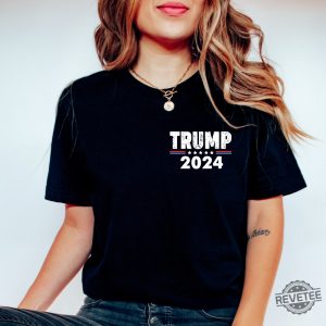 I Stand With Trump Shirt Trump 2024 Shirt I Stand With President Trump Shirt I Stand With Donald Trump Shirt revetee 5