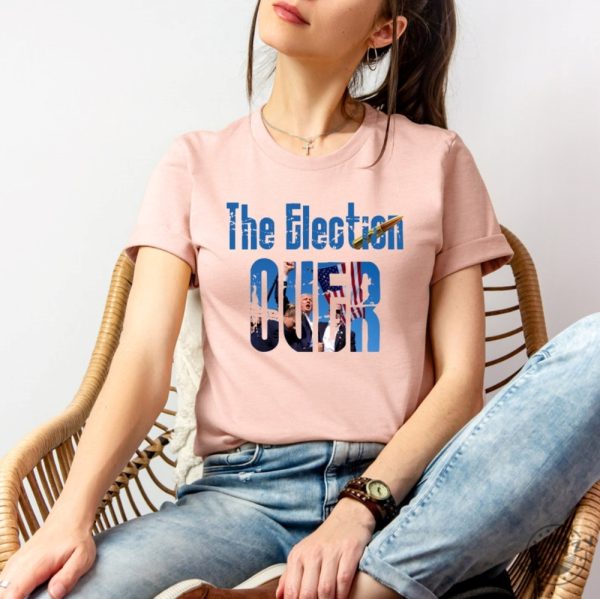 The Election Over Shirt Trump Pumped His Fist Tshirt Trump Shooting Sweatshirt Trump Rally Trump Fight Hoodie Trump Assassination Trump Shooter Trump 2024 Shirt giftyzy 6