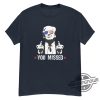 You Missed Shirt Election 2024 Maga Bulletproof Trump T Shirt Trump Shot Tee Funny Trump Shirt Take America Back trendingnowe 2