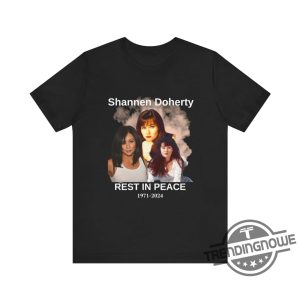 Shannen Doherty Shirt Rip 1971 2024 Shannen Doherty Shirt Shannen Doherty Sweatshirt Shannen Doherty Tee trendingnowe 3