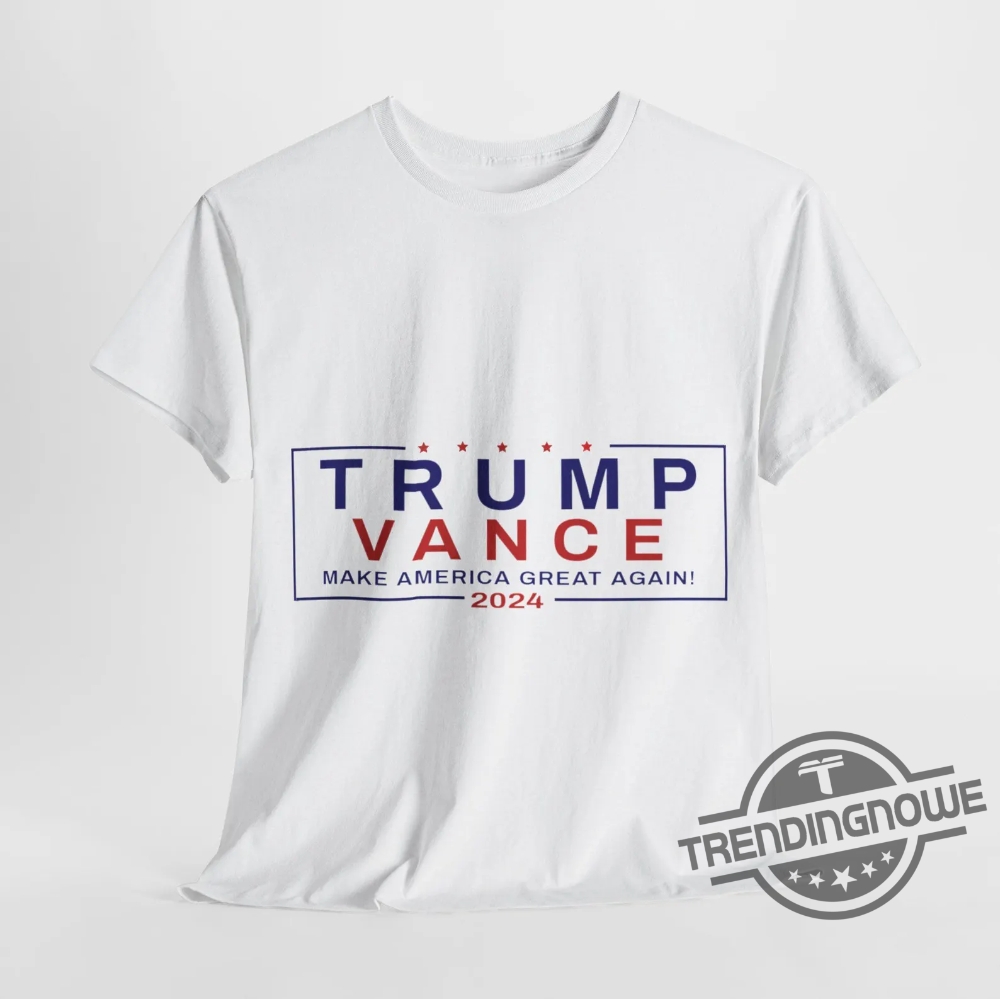 Trump Vance 2024 Shirt Trump Fight Shirt Trump Vance Shirt Make America Great Again Shirt Trump Shooter Shirt Trump 2024 T Shirt