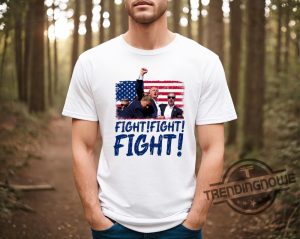 Trump Fight Fight Fight Shirt God Bless Trump Shirt President Donald Trump 2024 Shirt Trump Vance Shirt Donald Trump Shirt trendingnowe 1