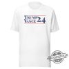 Trump Vance 24 T Shirt Trump 2024 Shirt Trump 2024 Election Jd Vance Shirt Maga Trump 2024 Shirt trendingnowe 1