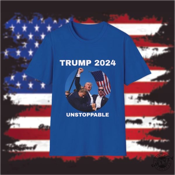 Trump 2024 Unstoppable Shirt Cant Stop Trump Sweatshirt Bloody Trump Hoodie President Donald Trump Tshirt giftyzy 3