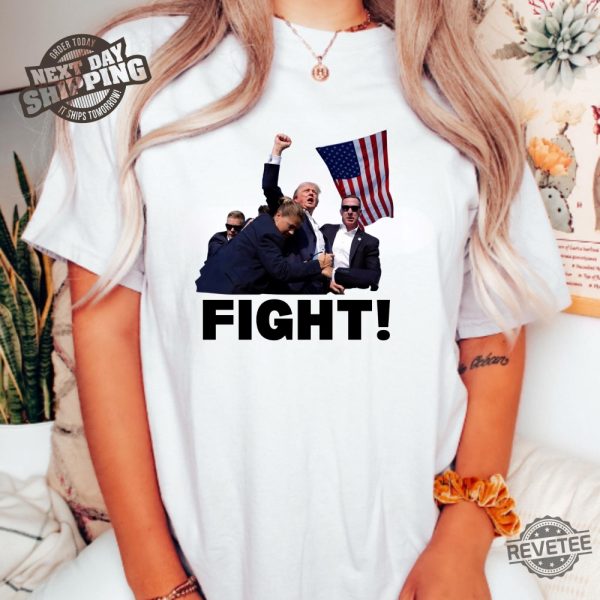 Donald Trump Fight Donald Trump Presidential Campaign Trump Shooting Shirt Trump Merch Trump Shot Shirt Trump Shirts revetee 1