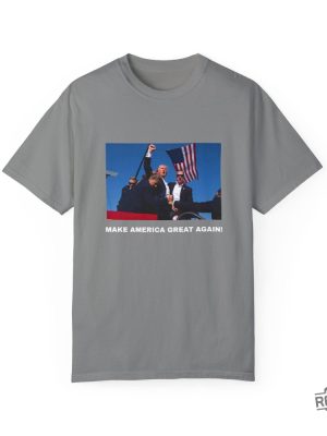 Trump Shot T Shirt Make America Great Again Shirt Trump Shooting Shirt Trump Merch Trump Shot Shirt revetee 4