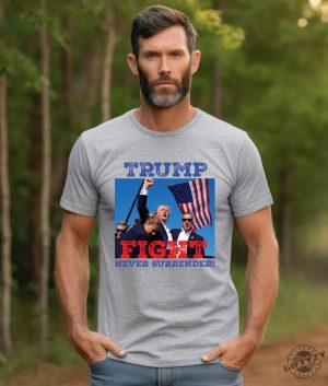 Trump Assassination Shirt Donald Trump Shooting Tshirt Fight Trump Never Surrender Hoodie Republican Sweatshirt Make America Great Shirt giftyzy 3