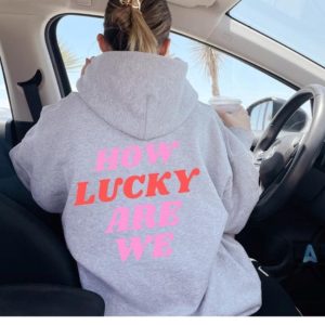 zach bryan sweatshirt tshirt hoodie how lucky are we quotes shirts