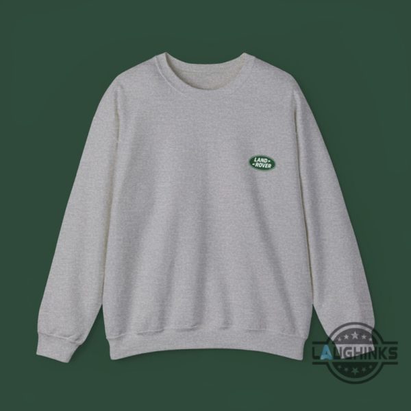 vintage land rover logo sweatshirt t shirt hoodie grey and green land rover shirts gift for car lovers laughinks 6