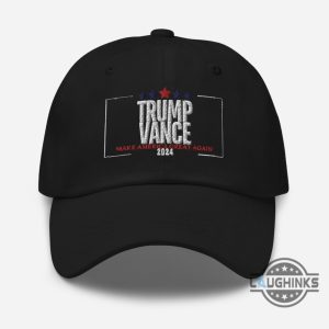 trump vance hat 2024 donald trump make america great again embroidered baseball cap van jd funny trump maga hats laughinks 2