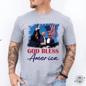 God Bless America Shirt Trump Sweatshirt Trump Shot Fight Hoodie God Bless Trump Tshirt President Donald Trump Shirt giftyzy 3