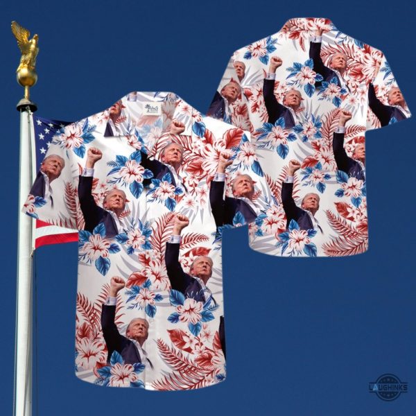 donald trump fist pump hawaiian shirt 2024 trump still standing after assasination attempt tropical aloha button up shirts and shorts laughinks 1