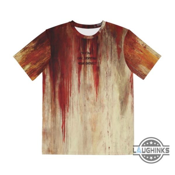 bloody shirt halloween costume spooky season gift realistic blood drip t shirt sweatshirt hoodie im fine can i borrow your chovel laughinks 1