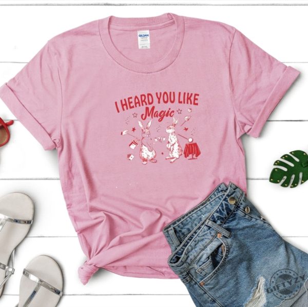 I Heard You Like Magic Shirt Rabbit Baby Lgbtq Pride Tshirt Midwest Princess Sweatshirt Red Wine Supernova Hoodie Funny Animal Shirt giftyzy 2