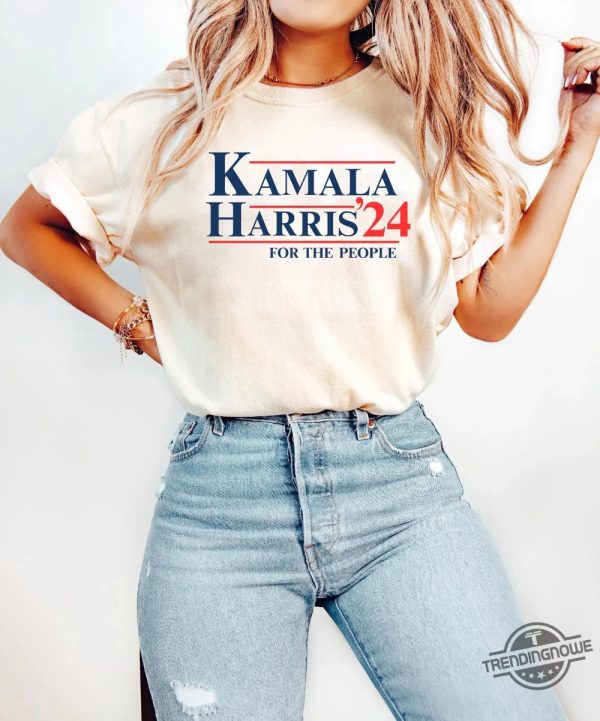 2024 Kamala Harris For The People Shirt Kamala Harris T Shirt Kamala For President Shirt Madam President Kamala Harris Shirt trendingnowe 1